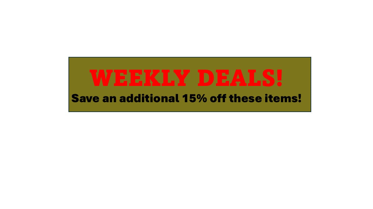 Deals of the week! ( Customers will see the discount in their cart and at checkout.)